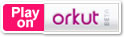 Play on Orkut